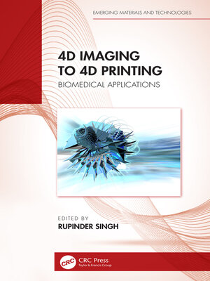 cover image of 4D Imaging to 4D Printing